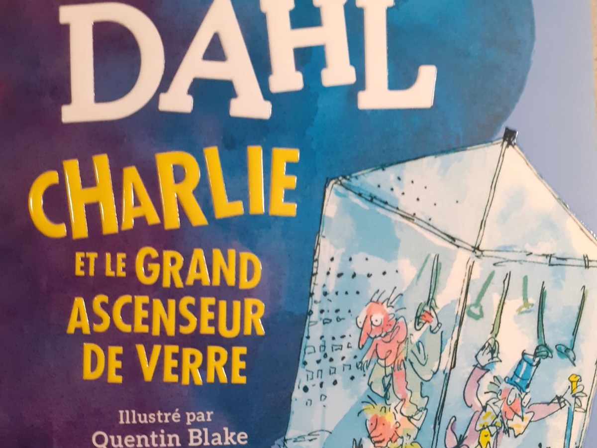 Roald Dahl, Charlie et le grand Ascenseur de&nbsp;Verre