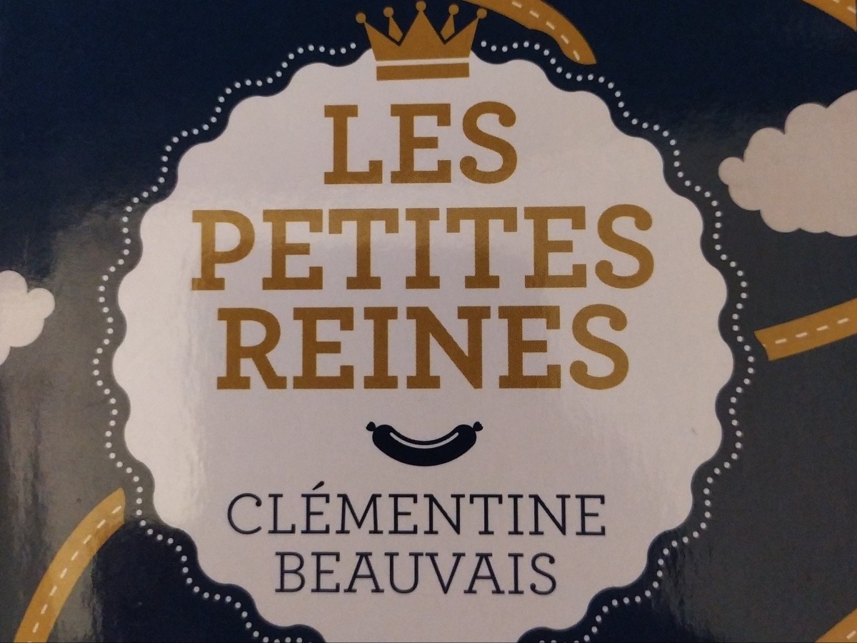 Clémentine Beauvais, Les petites&nbsp;reines